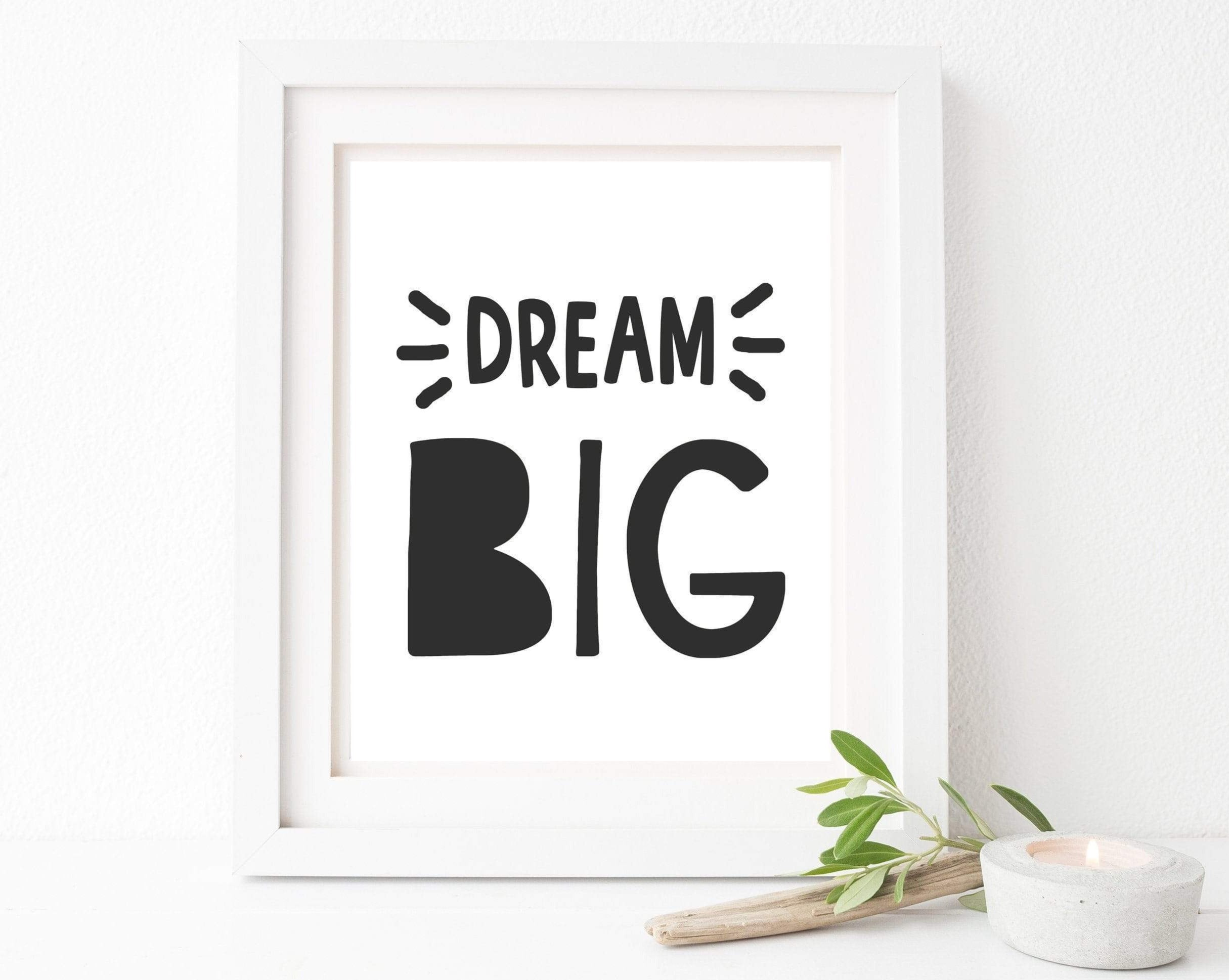 Dream big wall art print in Black and White. Printable Wall Art Print. nursery art print baby nursery bedroom decor