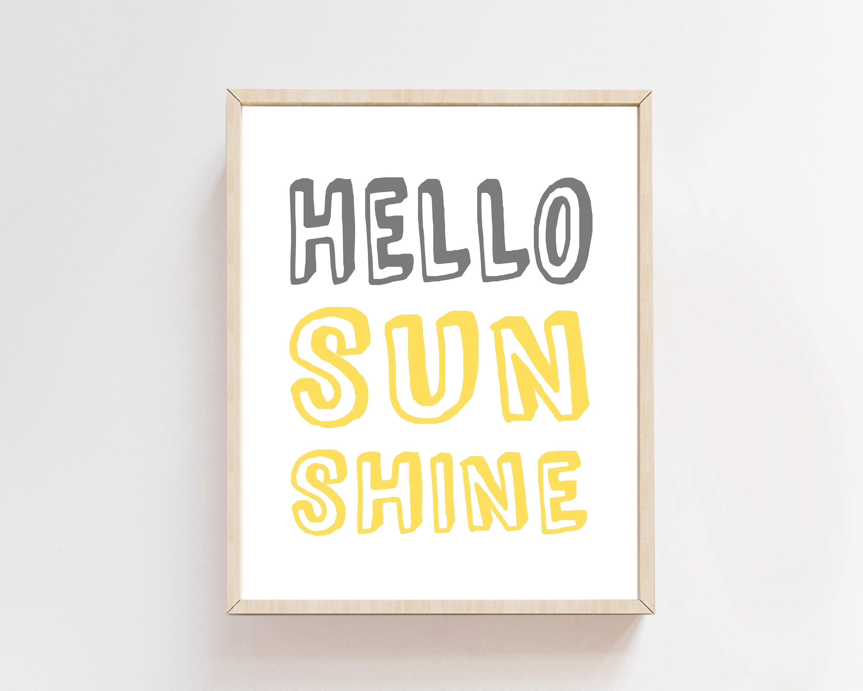 HELLO SUNSHINE Quote for kids bedroom nursery art print baby nursery bedroom decor