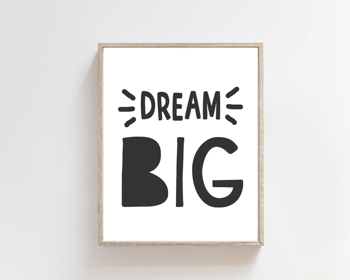 Dream big wall art print in Black and White. Printable Wall Art Print. nursery art print baby nursery bedroom decor